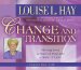 Change And Transition : Moving from a State of Fear into a State of Love cover