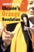 Ukraine's Orange Revolution cover