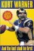 Kurt Warner : And the Last Shall Be First cover