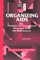 Organizing AIDS : Workplace And Organizational Responses to the HIV/Aids Epidemic cover