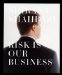Shirana Shahbazi : Risk is Our Business cover