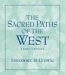 The Sacred Paths Of The West cover