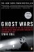 Ghost Wars : The Secret History of the CIA, Afghanistan, and bin Laden, from the Soviet Invasion to September 10, 2001 cover