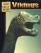 Vikings : Dress, Eat, Write, and Play Just Like the Vikings cover