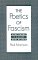 The Poetics of Fascism : Ezra Pound, T. S. Eliot, Paul De Man cover