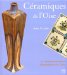 Ceramiques De L'Oise : La Collection Du Musee Departemental De L'Oise cover