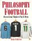 Philosophy Football cover