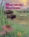 Bluestem Horizon : A Story of Tallgrass Prairie cover