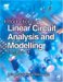  Introduction to Linear Circuit Analysis and Modelling: From DC to RF