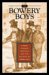 The Bowery Boys: Street Corner Radicals And The Politics Of Rebellion