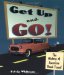 Get Up and Go : The History of American Road Travel cover