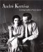 Andre Kertesz, La Biographie D'une uvre cover