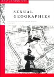 Sexual Geographies [Click for larger image]