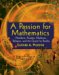 A Passion For Mathematics : Numbers, Puzzles, Madness, Religion, And The Quest For Reality cover