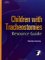 Children With Tracheostomies Resource Guide : Resource Guide cover