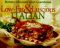  Low-Fat & Luscious Italian