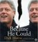  Because He Could