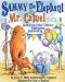 Sammy the Elephant and Mr. Camel : A Story to Help Children Overcome Enuresis While Discovering Self-Appreciation cover