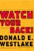 Watch Your Back! : A Dortmunder Novel cover