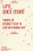 Life, Once More : Forms of Reenactment in Contemporary Art cover