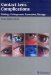 Contact Lens Complications : Etiology, Pathogenesis, Prevention, Therapy cover