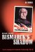 Bismarck's Shadow : The Cult of Leadership and the Transformation of the German Right, 1898-1945 cover
