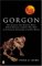 Gorgon : The Monsters That Ruled the Planet Before Dinosaurs and How They Died in the Greatest Catastrophe in Earth's History cover