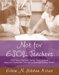  Not for ESOL Teachers: What Every Mainstream Teacher Needs To Know About The Linguistically, Culturally, And Ethnically Diverse Student