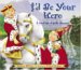I'd Be Your Hero : A Royal Tale Of Godly Character cover