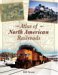 Atlas of North American Railroads cover