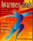  Awareness Heals: The Feldenkrais Method for Dynamic Health
