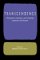 Transcendence : Philosophy, Literature, and Theology Approach the Beyond cover