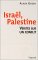 Israel, Palestine : Verites Sur Un Conflit cover