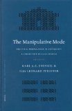 The Manipulative Mode : Political Propaganda In Antiquity A Collection Of Case Studies [Click for larger image]