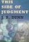 This Side of Judgment cover