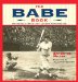 The Babe Book : Baseball's Greatest Legend Remembered cover