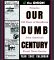  Our Dumb Century 2002 Calendar: Presents 100 Years of Headlines from America's Finest News Source