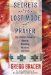Secrets of the Lost Mode of Prayer : The Hidden Power of Beauty, Blessings, Wisdom, And Hurt cover