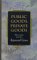  Public Goods, Private Goods