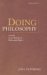 Doing Philosophy : A Guide to the Writing of Philosophy Papers cover