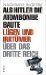 Als Hitler Die Atombombe Baute : Lugen Und Irrtumer uber Das Dritte Reich cover