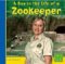 A Day in the Life of a Zookeeper cover