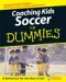 Coaching Soccer for Dummies cover