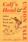 Calf's Head & Union Tale : Labor Yarns at Work and Play cover