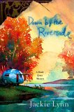 Down by the Riverside [Click for larger image]