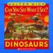 Can You See What I See? Dinosaurs cover