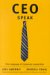 Ceo-Speak : The Language of Corporate Leadership cover