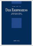 Der Erbprozess : Mit Erbscheinsverfahren Und Teilungsversteigerung [Click for larger image]