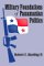  Military Foundations of Panamanian Politics