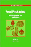 Food Packaging : Testing Methods and Applications [Click for larger image]